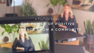 The Power of Positive Influence from a Community | Jill Mitzev | Echelberger Group