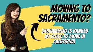 Moving To Sacramento? Sacramento Is Ranked #1 Place To Move In California