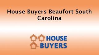 House Buyers Beaufort South Carolina | 844-974-1874