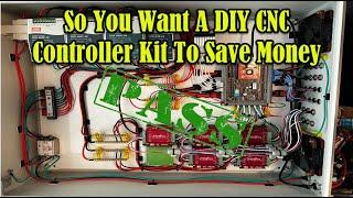 So You Want A DIY CNC Controller Kit To Save Money?