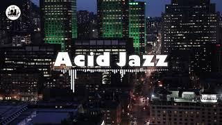 Acid Jazz - 勉強とリラックスのためのチルアシッドジャズビートとファンキーなグルーヴ（2時間）