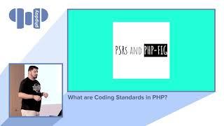 Gabriel Caruso - What are Coding Standards in PHP? - phpday 2019