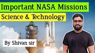 Most important NASA Missions | Science & Technology | By Shivan sir | Shivan Concepts App