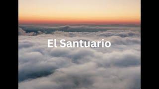 El Santuario, pista y letra (Pilares de Nuestra Fe).