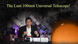 Lunt Universal 100mm Solar Telescope Review!