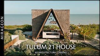 To Enjoy the Breeze, Light, and Shade | Tulum 21 House