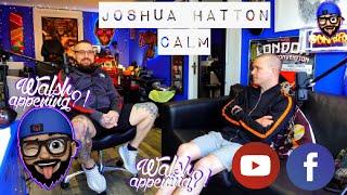 Joshua Hatton podcast C.A.L.M (campaign against living miserably)Walsh Appening Podcast