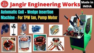 Automatic Coil & Wedge Insertion Machine #jangirengineeringworks #coilinsertingmachine #makeinindia