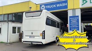 Wir wurden an der Waschstraße abgewiesen  + Urlaubsvorbereitungen im Wohnmobil