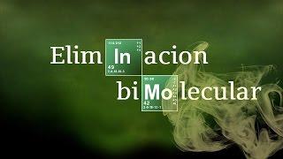 E2: MECANISMO | ELIMINACION BIMOLECULAR | Química Orgánica