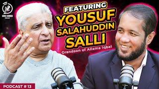 Hafiz Ahmed Podcast Featuring Mian Yousuf Salahuddin Salli | Hafiz Ahmed