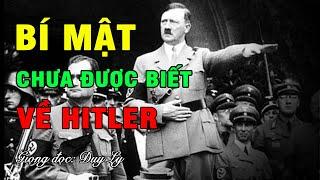 Bí mật chưa được biết về Hitler| Duy Ly Radio