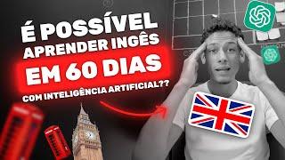 DESAFIO APRENDENDO INGLÊS EM 60 DIAS COM INTELIGÊNCIA ARTIFICIAL | DAY #00