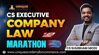 Company Law Marathon || CS Executive Dec 24 & June 25 || CS Shubham Abad