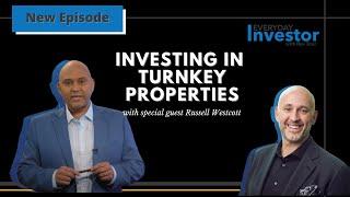 Russell Westcott || Investing in Turnkey Properties