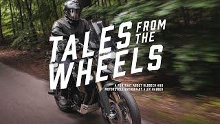 Tales From The Wheels. A portrait about blogger and motorcycle enthusiast Alex Hauser