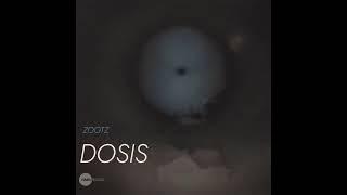 Zootz - Dosis