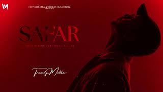 Safar -Tanmay Mehta (Official Audio) Safar Album | Nishant Kaushal | Ashutosh Pathre | Hritik Rajora