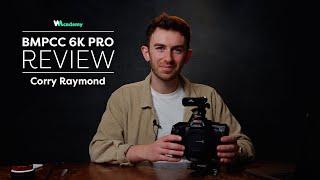 Trailer: Ultimate Blackmagic Pocket Cinema Camera 6K Pro Review by Corry Raymond | Wedio