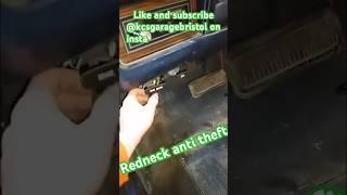 redneck anti theft! #automotive #mechanic #mechanichack #fyp
