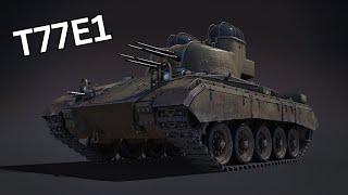 FINALLY! - War Thunder T77E1 Devblog