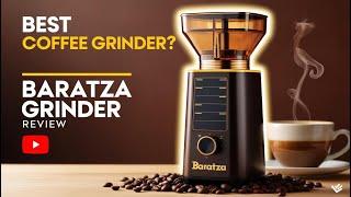 Baratza Encore Grinder – The BEST Upgrade for Home Brewing?