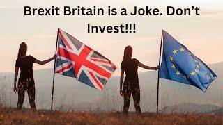 Don't Invest in Brexit Britain.