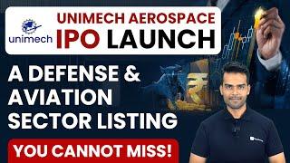 Unimech Aerospace IPO Review -Apply Or Not? Unimech Aerospace IPO Details | IPO Latest News