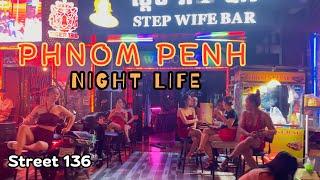 Cambodia Phnom Penh Night Life, Street 136 Walking Tour [4K Tour]