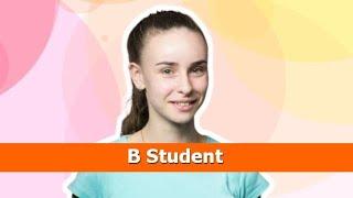 B Student (The Ultimate Guide + Image Quotes)