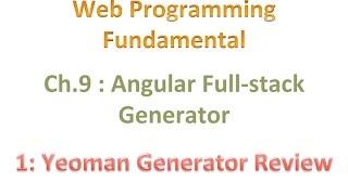 #golang #web_programming #striversity 09.01 - Yeoman Generator Review