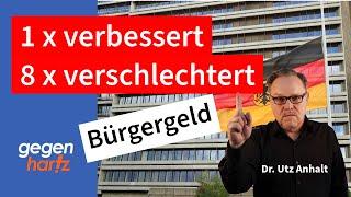 Bürgergeld: 8 Verschärfungen und eine Verbesserung