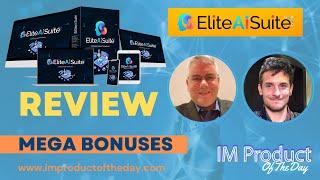 Elite AI Suite Review + Award-Winning Bonuses To Make It Work FASTER (Worth $997)!