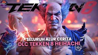 Cerita Kebangkitan Heihachi dari Lava Gunung | Seluruh Alur Cerita TEKKEN 8 Unforgotten Echoes DLC