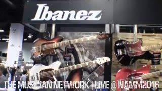 IBANEZ (Electric Guitars) - NAMM 2016 - TMNtv