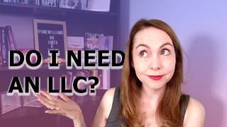 Do I need an LLC to publish my book? | Author LLC Requirements