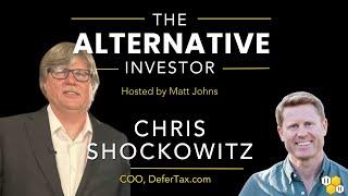 Unlocking Tax Deferral Strategies | Chris Shockowitz, DeferTax