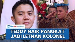 Karier Semakin Moncer, Seskab Teddy Indra Wijaya Naik Pangkat dari Mayor Jadi Letkol