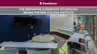 The Innovative Classroom Technology Behind the New College Institute