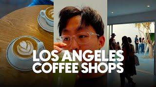 Coffee shops in Los Angeles you should visit