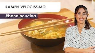 Ramen velocissimo: Ricetta Facile e Veloce | Benedetta Parodi - #BeneInCucina