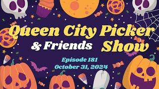 Queen City Picker and Friends Show   ep 181