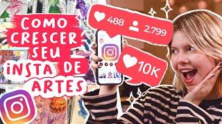 COMO CRESCER SEU INSTAGRAM DE ARTE