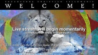 Touchstone Christian Fellowship Live Stream