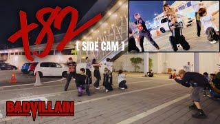 [SIDE CAM | KPOP IN PUBLIC] BADVILLAIN(배드빌런) ‘+82' Dance Cover in Public | Xesty DC from Malaysia 