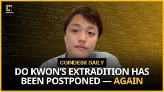 Do Kwon’s Extradition Postponed Yet Again; Coinbase Argues Against CFTC Rules