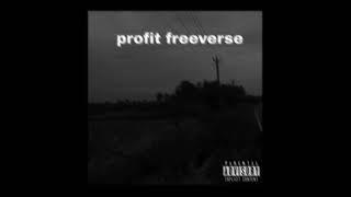 Profit freeverse by MAXX.. prod by mrdarkobeats.