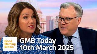 Trump Warns Ukraine, £6bn Welfare Cuts, King's Playlist & Postal Scandal | GMB Today