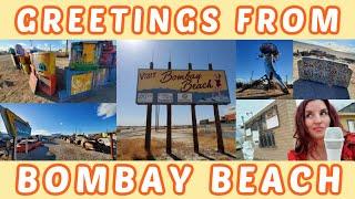 BOMBAY BEACH:  an 'Apocalyptic Beach Town' -its extraordinary artwork and spirit