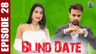 Blind Date || Episode 28